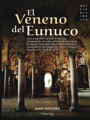 cover image of El veneno del Eunuco
